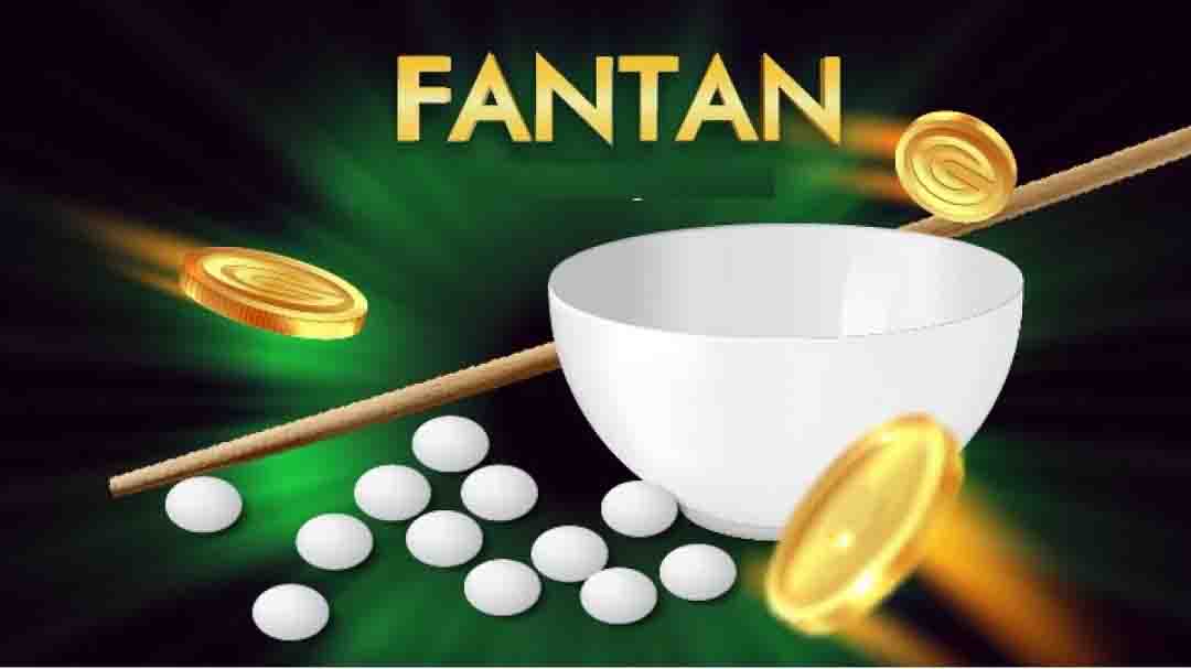 Lịch sử ra đời của Fantan